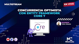 Concurrencia optimista con Entity Framework Core 7 🟦 [upl. by Acina708]