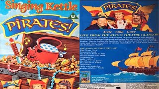 The Singing KettlePirates VHS 1995 [upl. by Faletti43]