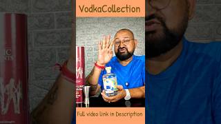 VODKA Collection nilgirikashyap vodka collection [upl. by Evilc573]