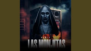 Las Monjitas Remix [upl. by Nyleuqaj]