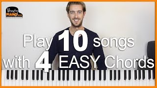 Play 10 EASY Songs with 4 Chords on Piano [upl. by Nnor]