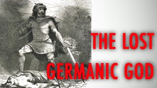 The Lost Germanic God [upl. by Jac639]