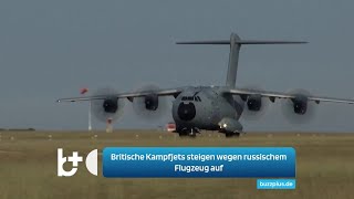 Das Vereinigte Königreich schickte Kampfjets gegen ein russisches Flugzeug in Richtung Luftraum [upl. by Emmons280]