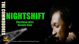 The Commodores Nightshift 4K Lyrics [upl. by Goldman]