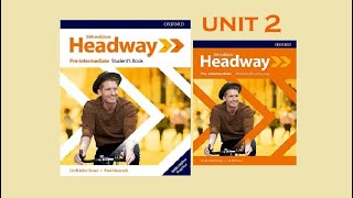 Headway Preintermediate 5th edition Unit 2 [upl. by Zacherie142]