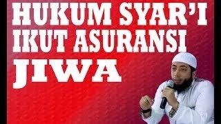 HUKUM SYARI IKUT ASURANSI JIWA  Ustadz Khalid Basalamahmp4 [upl. by Pierrette]