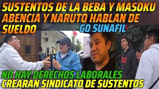 😂SUSTENTOS DE LA BEBA Y MASOKU ABENCIA Y NARUTO HABLAN DE SUELDO😂SINDICATO DE SUSTENTOS😂 [upl. by Eceertal]