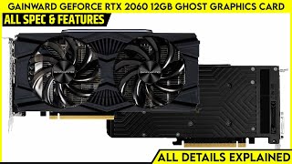 Gainward GeForce RTX 2060 12GB GHOST amp GHOST OC GPU Launched  Explained All Spec Features [upl. by Coffee]