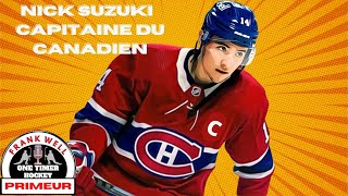 NICK SUZUKI CAPITAINE DU CANADIEN DE MONTRÉAL PRIMEUR ONE TIMER HOCKEY BOOM [upl. by Nnyroc]