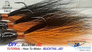 TUTORIAL  How To Tie  Bucktail Jig [upl. by Michella]