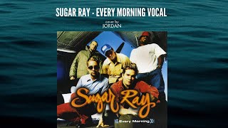 Sugar Ray  Every Morning Video Vocal Cover [upl. by Scornik]