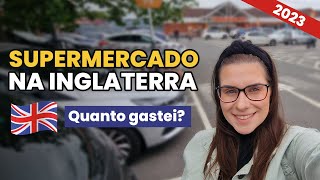 Mercado na Inglaterra compra da semana quanto gastei  SUPERMERCADO NA EUROPA [upl. by Flam154]