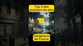 🚨 Top 3 des quartiers les plus chauds de France 🚨 quartier ville dangereux chaud france [upl. by Auberbach980]