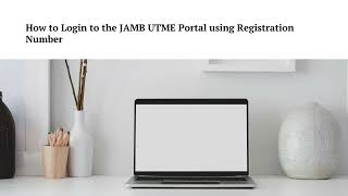 How to Login to the JAMB UTME Portal using Registration Number [upl. by Ereynihc]