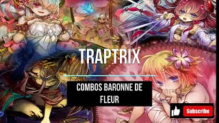 TRAPTRIX Combos Baronne de Fleur Anti Nibiru [upl. by Kimberley]