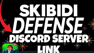 SKIBIDI TOWER DEFENSE DISCORD LINK [upl. by Castor]