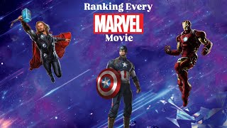 Ranking every Marvel Movie [upl. by Aitat]