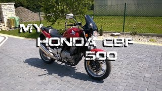 My Honda CBF 500 [upl. by Ezirtaeb]