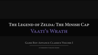 The Minish Cap Vaatis Wrath Orchestral Arrangement [upl. by Suillenroc119]