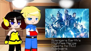 Avengers Earths Mighties Heros reacts to MCU Avengers  GGRV  Show Mania Production [upl. by Eisej683]