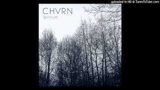 CHVRN  cold sun [upl. by Ninette]