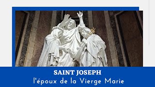 St Joseph époux de la Vierge Marie J2 [upl. by Eerhs382]