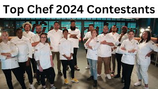 Top Chef 2024 Contestants on Bravo [upl. by Zimmer425]