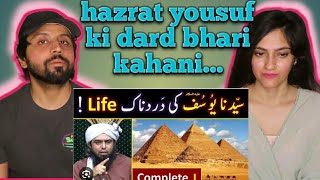 Indian reaction Hazrat YOUSUF علیہ السلام ki Complete LIFE Story Engineer Muhammad Ali Mirza [upl. by Ramad]