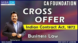 4 MINS VIDEO ON CROSS OFFER  CA FOUNDATION  Indian Contract Act [upl. by Eelsew]