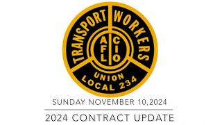 TWU Local 234 2024 Contract Update 111024 [upl. by Oirretna]