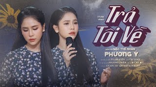 Trả Tôi Về  Phương Ý  St Mặc Thế Nhân  Ca Khúc Bolero Mới Nhất Hôm Nay [upl. by Adlai]