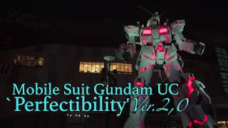 Mobile Suit Gundam UC Perfectibility Ver20 [upl. by Retnyw]