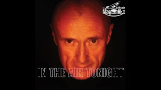 Phil Colins  In The Air Tonight Magic Remix [upl. by Kippie]