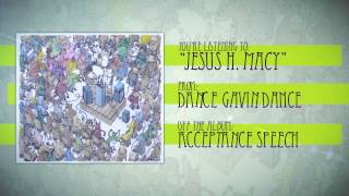 Dance Gavin Dance  Jesus H Macy [upl. by Spear]