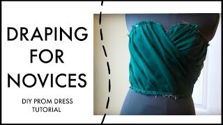 Ruched Prom Dress Draping Tutorial [upl. by Atnod]