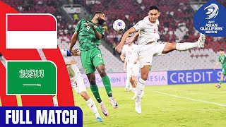 Indonesia vs Saudi Arabia  Full Match  AFC Asian Qualifiers™ Road to 26 [upl. by Sergius439]