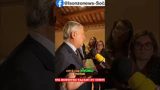 Tajani GoriziaNovaGorica buon uso del passato con go2025 [upl. by Burchett]