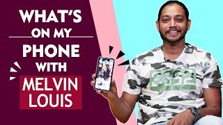 Whats On My Phone With Melvin Louis  Sana Khan  Embarrassing Selfie And More [upl. by Lorolla]