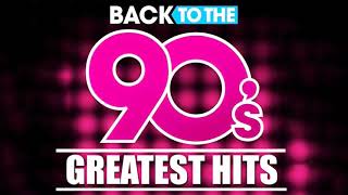 Back To The 90s  90s Greatest Hits Album  90s Music Hits  Best Songs Of The 1990s [upl. by Moth]