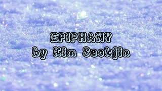 Jin  EPIPHANY  Lyrics jinbtsbangtansonyeondan방탄소년단music [upl. by Soilissav]