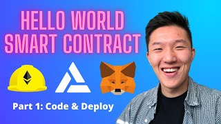 How To Write a Solidity Smart Contract  Hello World Pt 1 [upl. by Nwahsor]