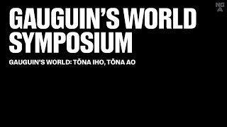 Gauguins World Symposium [upl. by Aileen]