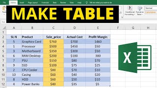 How To Make A Table in Excel  Microsoft Excel Tutorial [upl. by Auod]