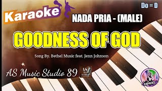 GOODNESS OF GOD  KARAOKE ROHANI KRISTEN  NADA PRIA MALE  Do  D [upl. by Bonita]