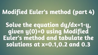 Eulers modified method  part 4  dydx 1y [upl. by Nomae749]