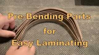 Pre Bending Parts for Easy Laminating [upl. by Katlin981]