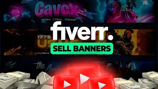 💰 How To Make Money Selling Banners On Fiverr Step By Step [upl. by Burnett]