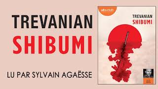 quotShibumiquot de Trevanian lu par Sylvain Agaësse  Livre audio [upl. by Ellery]