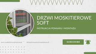 Moskitiera tarasowa na okno balkonowe Pomiar i montaż drzwi moskitierowych SOFT [upl. by Annaej55]