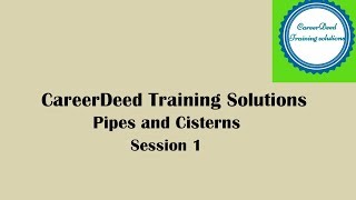 Pipes and Cisterns Session 1  concept base pipes and cisterns  time and work [upl. by Anetsirhc]